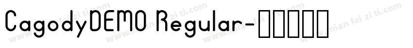 CagodyDEMO Regular字体转换